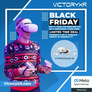 BLACK FRIDAY DEAL: VictoryXR Subscription: VXRLabs (VR   AI)